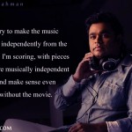 12. 14 Lovely Thoughts Expressed By The Music Legend, A.R. Rahman