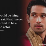 12. 14 Vikrant Massey Quotes That Show How Refreshingly Extraordinary He Is From Bollywood Stars