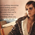 12. 21 Emma Watson Quotes That Prove She’s A Genuine Symbol Of Magnificence With Brains