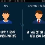 12. These Humorous Posters Show Regardless of What You Do, Sharma Ji Ka Beta Will Always Be A Stage Ahead