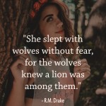 16. These Motivating Quotes Perfectly Catch The True Essence Of A Woman In All Its Radiance