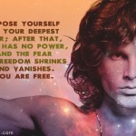 17. 20 Excellent Quotes By Jim Morrison To Enable You To light Your Fire