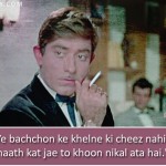 18. 18 Notable Bollywood Dialogues That We’ll Continue Saying Till The Finish Of Time
