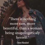 18. These Motivating Quotes Perfectly Catch The True Essence Of A Woman In All Its Radiance