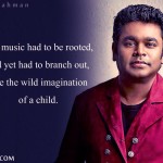 3. 14 Lovely Thoughts Expressed By The Music Legend, A.R. Rahman