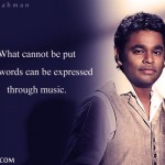 6. 14 Lovely Thoughts Expressed By The Music Legend, A.R. Rahman