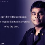 7. 14 Lovely Thoughts Expressed By The Music Legend, A.R. Rahman