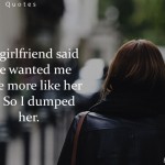 9. 10 Renegade Quotes About Breakups That’ll Mend Your Broken Soul