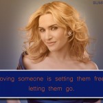 10. 15 Quotes By Kate Winslet That’ll Move You To Live Life To The Fullest