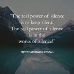 15. Silence Is Brilliant 15 Smart Statements That Value the Magnificence and Energy of Hush