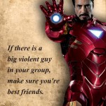 6. 15 Life Lessons By Tony Stark Will Make You Realise You Are Already The Saint You Need To Be