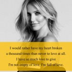 13. 14 Sincere Quotes By Celebrities About Affection, Heartbreaks and Relationships