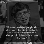14. Recalling the Genius 15 Quotes by Stephen Hawking That Will Move You to Think Greater