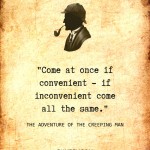 21. 22 Quotes By Sherlock Holmes That Will Stir The Inner Detective In You