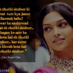 3. 10 Remarkable Dialogues That Define Deepika Padukone’s Critical Voyage In Bollywood