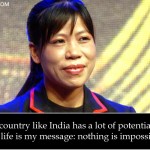 6. 10 Quotes by Mary Kom That Will Motivate You to Never Surrender