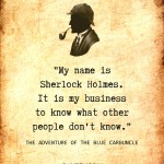 8. 22 Quotes By Sherlock Holmes That Will Stir The Inner Detective In You