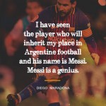 11. These 20 Quotes About Lionel Messi Prove That He Is The Greatest Footballer Ever