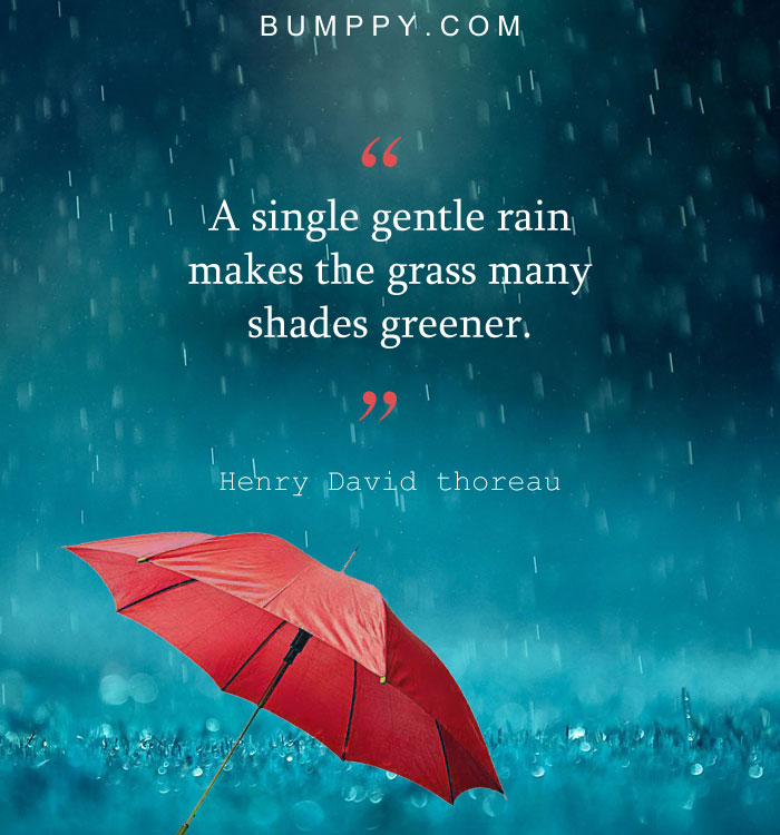 15 romantic Quotes about Monsoon that perfectly define our love for ...