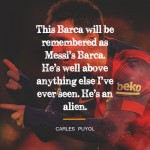 14. These 20 Quotes About Lionel Messi Prove That He Is The Greatest Footballer Ever