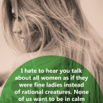 9. 10 Quotes That Will Help You to remember the Boundless Power of Women