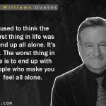 1. 12 Quotes By Robin Williams That Will Inspire You