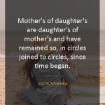 10. 12 Beautiful Quotes On Mother-Daughter Relationship That Will Show Every Emotion