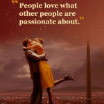 12. 16 Quotes From Award Winning Movie ‘La La ‘Land’ That Will Inspire You