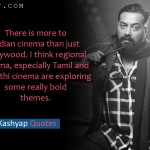 14. 15 Quotes By Anurag Kashyap That Will Define Us Many Secrets Of Cinema World