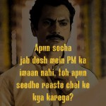 2. 15 Annoying Yet Power Dialogues From Sacred Games That Will Prove Show’s Brilliancy