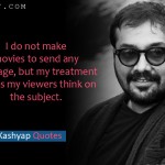 2. 15 Quotes By Anurag Kashyap That Will Define Us Many Secrets Of Cinema World