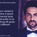 2. 15 Quotes By Ayushman Khurrana That Will Take You Too The Dreamland Of Love