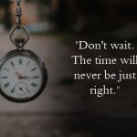 24 Quotes On Time That Will Show Time Is The Most Precious And Powerful Thing In This World