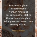 5. 12 Beautiful Quotes On Mother-Daughter Relationship That Will Show Every Emotion
