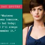 5. 20 Quotes From Movie One Day That Will Explain Love Is Always True Even When People Is Wrong