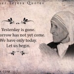 7. 12 Quotes By Mother Teresa That Will Change Your Perception Towards Life