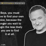 9. 12 Quotes By Robin Williams That Will Inspire You