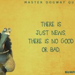 1. 10 Inspiring Quotes By Our Favorite Master Oogway