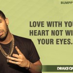 1. 12 Quotes By Multi Talented Singer Aubrey Drake Graham