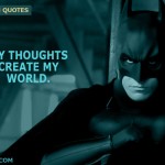 10. 10 Powerful Quotes By Batman You Teach You Life Lessons