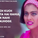11. 11 Best Dialogues By Bollywood Heroines
