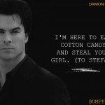 2. 10 Quotes by the Famous Vampire Damon Salvatore that Refresh Your TVD Days.