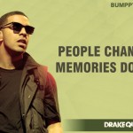 2. 12 Quotes By Multi Talented Singer Aubrey Drake Graham
