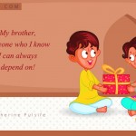 3. 10 Quotes That Are Reflection Of Beautiful Bond Of Brother – Sister