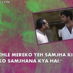 3. 14 Hilarious and Funny Dialogue FromOur all Time favorite movie Hera Pheri