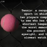4. 10 Highly Motivational Quotes For Tennis Lovers