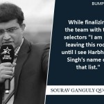 4. 11 Quotes By Former Captain Of Indian Cricket Team Sourav Ganguly
