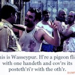 5. 15 Iconic Dialogues From Gangs Of Wasseypur In Translated In Shakespearean English