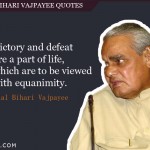 6. 10 Motivational Quotes Of Atal Bihari Vajpayee