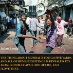 6. 10 Stirring Quotes On Mumbai That Will Explain A Lot About The City